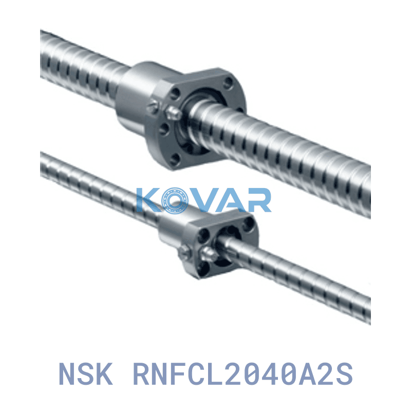 NSK RNFCL2040A2S NSK RNFCL2040A2S Ball Screw